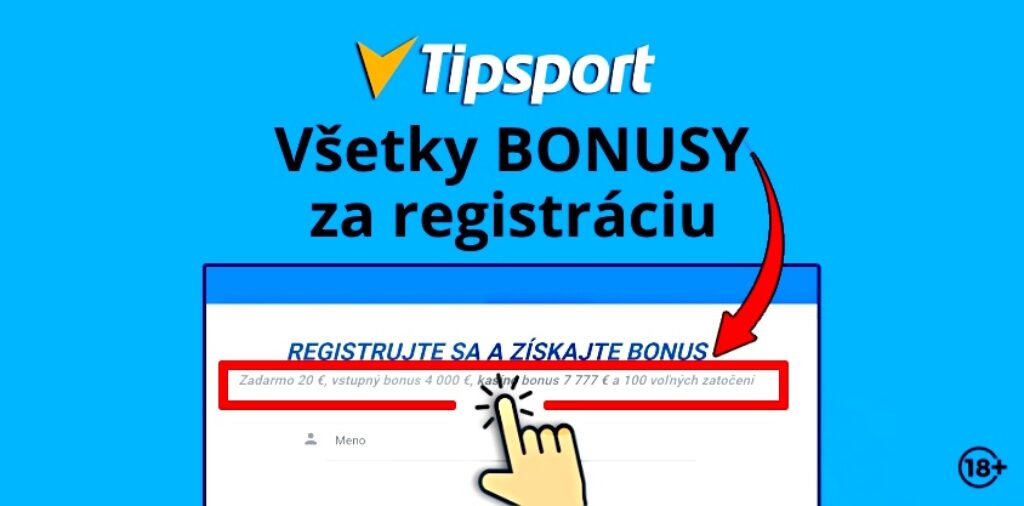 Návod kde nájdete všetky Tipsport bonusy za registráciu