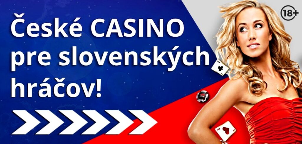 české casino pre slovenských hráčo - slovakov TU