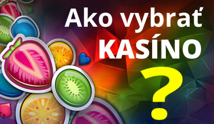 Ako si vybrať online casino na Slovensku 2021? | Návod aké online casino a prečo vybrať. | Porovnanie a Postup výberu SK Casin!